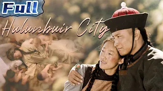 【ENG】Hulunbuir City | Drama Movie | China Movie Channel ENGLISH