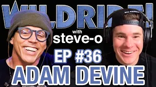 Adam Devine - Steve-O's Wild Ride! Ep #36