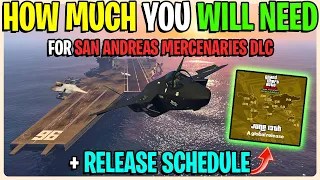 How Much You Will Need For The San Andreas Mercenaries DLC - GTA 5 ONLINE