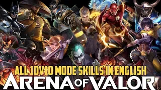 ALL 40 HEROES 10v10 SKILLS (ENGLISH) | Arena of Valor | LiênQuânMobile | 傳說對決 | 펜타스톰 | 伝説対決