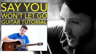 How To Play Say You Won't Let Go Guitar Tutorial - Quick and EASY - James Arthur