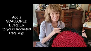 Add a SCALLOPED BORDER to your Crocheted Rag Rug!