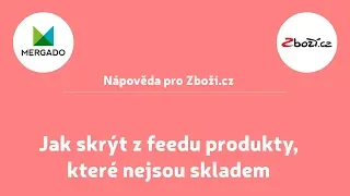 Nápověda pro Zboží.cz - #8.1 Jak skrýt produkty podle ceny