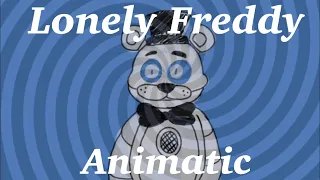 {FNAF Fazbear Frights Animatic} Lonely Freddy Song