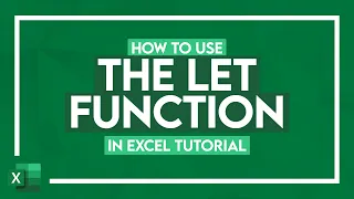 How to Use the LET Function in Excel Tutorial