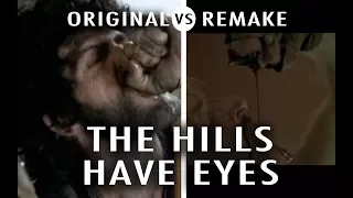 Original vs. Remake: The Hills Have Eyes