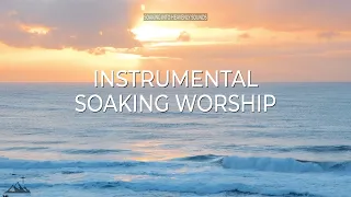 NATURE SOUNDS - OCEANS WAVES // HOLY // INSTRUMENTAL SOAKING WORSHIP // SOAKING INTO HEAVENLY SOUNDS