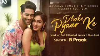 Dhokhe Pyar Ke Status | Dhokhe Pyar Ke Lyrical | B Praak