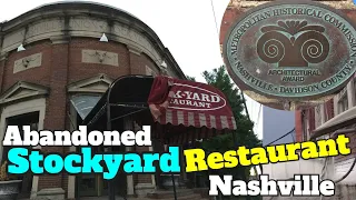 Abandoned Stockyard Restaurant: A Time Capsule in the Heart of Nashville with Spa Guy