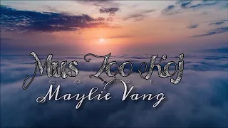 Mus Zoo Koj By Dang Thao - Maylie Vang (Cover)