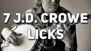 7 J.D. Crowe Licks for Bluegrass Banjo!