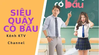 Siêu quậy có bầu FullHD - HAN SARA TÙNG MARU [ KTVChannel ]