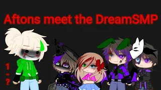 ~Aftons meet DreamSMP~ [FNaF and MCYT] (Krystalized Gacha)