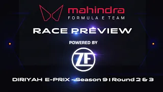 ZF Race Preview | Diriyah E-Prix - Season 9 | Rounds 2&3 | Mahindra Racing