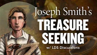 Joseph Smith and Treasure Digging | Ep. 1575 | LDS Discussions Ep. 01