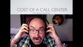 Why Call Centers Will Disappear