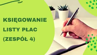 Księgowanie listy płac (konta zespołu 4) || @rachunkowesketchnotki