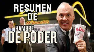 RESUMEN de HAMBRE DE PODER (The Founder 2016) RESUMIDA para botanear