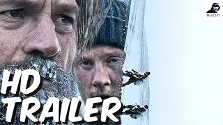 Against the Ice Official Trailer (2022) -  Nikolaj Coster-Waldau, Joe Cole, Charles Dance