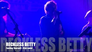 Reckless Betty - Styx cover  'Fooling Yourself / Angry Young Man