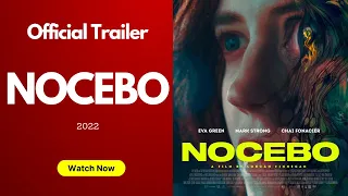 NOCEBO Trailer #2022   (Eva Green, Mark Strong, Thriller) #MovieMagazine