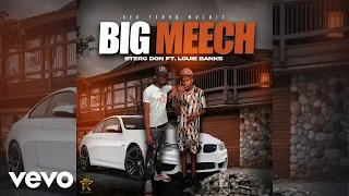 Stero Don Ft. Louie Banks - Big Meech (Official Audio)