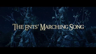 The Ents' Marching Song - Clamavi De Profundis