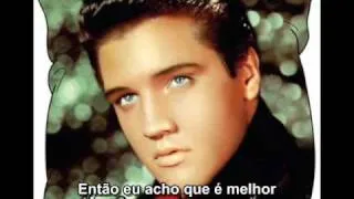 Elvis - It's a matter of time legenda em Português