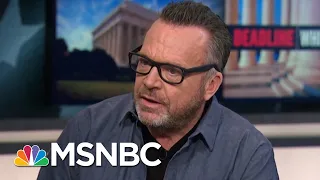 Tom Arnold: ‘President Donald Trump Is An Illegitimate President’ | Deadline | MSNBC