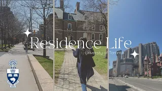 UOFT ST. GEORGE RESIDENCE LIFE | UNIVERSITY COLLEGE EDITION