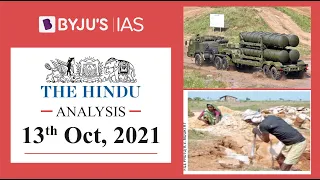 'The Hindu' Analysis for 13th October, 2021. (Current Affairs for UPSC/IAS)