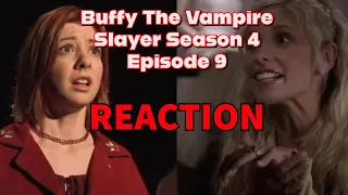 Buffy The Vampire Slayer S4 EP9 (Reaction)