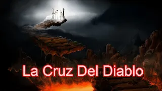 La Cruz Del Diablo (Relatos De Terror)