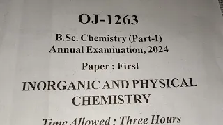 Inorganic chemistry physical chemistry 2024  bsc 1 year chemistry question paper 2024#chemistry2024