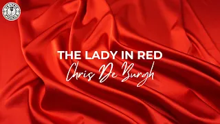 Chris De Burgh - The Lady In Red (HD Lyric Video)