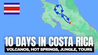 Best Costa Rica Travel Guide For 10 Days Around La Fortuna