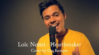 Loïc Nottet - Heartbreaker (Cover by Gio Kemper)