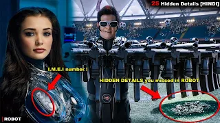 25 Amazing Hidden Details you missed in ROBOT 2.0 #robot #robot2.0 #rajnikanth #facts #akshaykumar