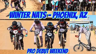 Pro debut weekend in the Desert. Winter Nats- Phoenix, AZ.