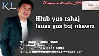 Hlub yus tshaj tsuas yus txij nkawm 10/5/2018