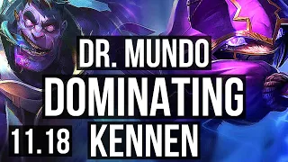 DR. MUNDO vs KENNEN (TOP) (DEFEAT) | Rank 8 Mundo, Dominating | BR Challenger | v11.18