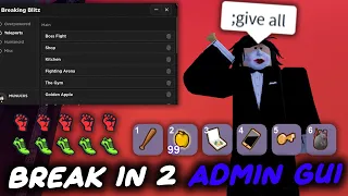 Admin GUI Hack/Script For Break In 2 - ROBLOX EXPLOITING