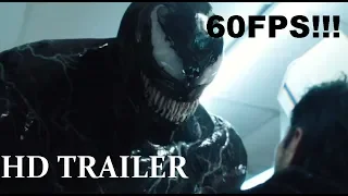 Venom Trailer #3 (2018) 60FPS