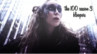 the 100 season 3 bloopers - can't stop the feeling