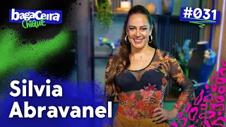 SILVIA ABRAVANEL - BAGACEIRA CHIQUE #031