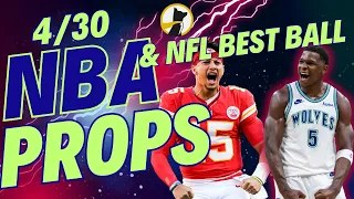 NBA PRIZEPICKS TODAY 4/30 | NBA PLAYER PROPS & BEST BETS | FREE PROP PICKS | UNDERDOG BEST BALL