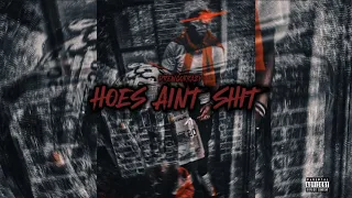 DrewGoKrazy - Hoes Aint Shxt (Official Audio)