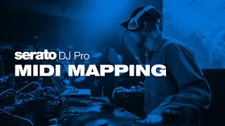 How to use Serato DJ Pro's MIDI Mapping