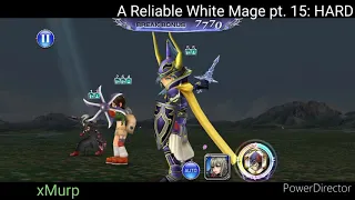 [Dissidia GL] A Reliable White Mage pt. 15: HARD