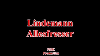 Lindemann - Allesfresser(Lyrics)